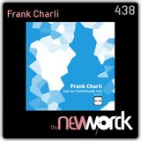 FRANK CHARLI exclusive mix for THENEWWORCK.com