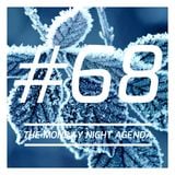 Mix 68 - The Monday Night Agenda