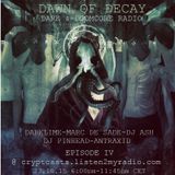 Dj Ash @ Dawn Of Decay , 23.1015