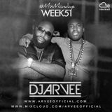 #MixMondays 22/12/14 (WEEK51) *MEEK MILL vs RICK ROSS* @DJARVEE