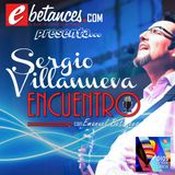 #ENCUENTRO | Sergio Villanueva