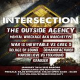 The Outside Agency @ Intersection 26-01-2013
