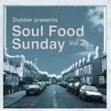 Soul Food Sunday - Vol. 2