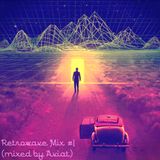 Retrowave Mix/Compilation #1
