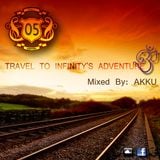 TRAVEL TO INFINITY'S ADVENTURE Episode #05