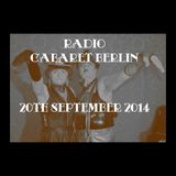Radio Cabaret Berlin 15 (20th September 2014)