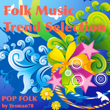 FOLK MUSIC TREND SELECTION (Lilly wood, The prick, George Ezra, Coldplay)
