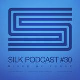 Silk Podcast No.30 - Mixed By Forge