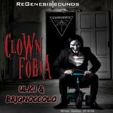 Ulici & Brignoccolo - Special Edition - CLOWN FOBIA