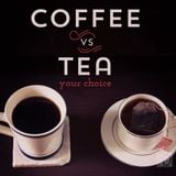 WeWantVerità - COFFEE VS TEA