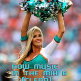Johnny G - NOW MUSIC IN THE MIX 8 (CLEAN) (07.18.2015 Mix Session)