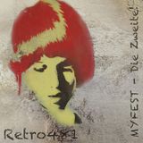 Retro481 - MYFEST - Die Zweite!