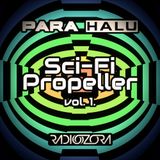 Para Halu - Sci-Fi Propeller Vol. 1. (radio show 2013/nov)