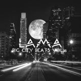 Lama - Big City Beats Vol.35