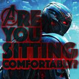 Are You Sitting Comfortably? #13 - Avengers: Age Of Ultron & Unfriended