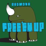 Redmonk - Free 'Em Up
