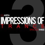 Impressions Of Trance: Episode 3