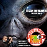 JAMROCK RADIO DEC 19, 2012: ITS AN INVASION!!!