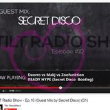 Secret Disco - Mini Mix for Tilt Radio Show