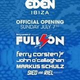 John O’Callaghan - Live @ Full On Eden, Ibiza (07.07.2013)