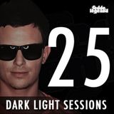 Fedde Le Grand - Dark Light Sessions - Episode 25
