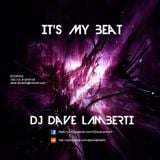 DJ Dave Lamberti - It's My Beat