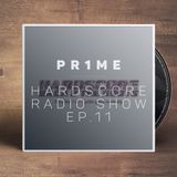 PR1ME - Hardscore Radio-Show ep. 11
