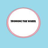 Spinning the wheel