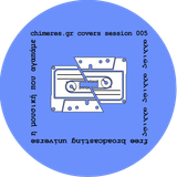 Chimeres Session 005