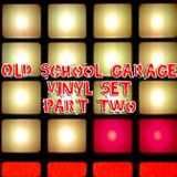 Old School Garage set, 2002, Vinyl only