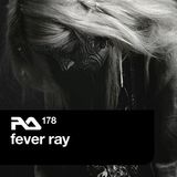 Fever Ray's Resident Advisor Podcast