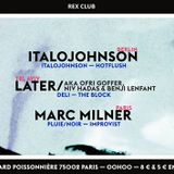 Later ( Niv Hadas, Benji Lenfant, Ofri Goffer) @ Hello at Rex Club Paris - 2.10.2014