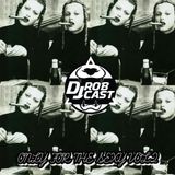 DJ ROB CAST - ONLY FOR THE SEXY VOL. 2