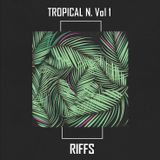 Tropical N. Vol 1