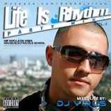 Life Is Rhythm Vol.1 by DJ Virus (2009)