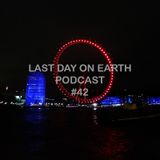 Last Day On Earth #42