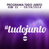 PROGRAMA TUDO JUNTO 01 - 09/04/2016