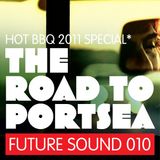 Future Sound 010 :: The Hot Barbeque 'The Road To Portsea'