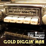 Gold Diggin' Man