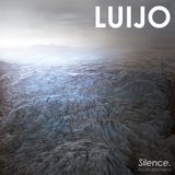 Luijo - Silence - | Arcticgrooves |