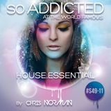 Mix "So Addicted" House Essential #S49-11 by Chris Norman