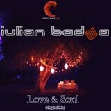 Iulian Badea - Love & Soul ( Original Mix)