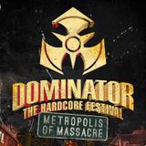 Le Bask @ Dominator 2014