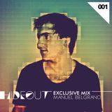 HIDEOUT Exclusive Mix 001 - Manuel Belgrano