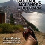 Kosta Kostov | Saudade do Malandro | Mixtape