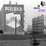 The Very Polish Cut-Outs Mixtape 04 by A'free