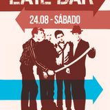 MIXTAPE - Late Bar Right Thoughts, Right Words, Right Action