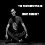 The Tunechasers 008 with Lewis Anthony