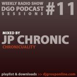 DGO Podcast 11 - JP CHRONIC - CHRONICUALITY