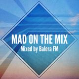 Mad On The Mix - October 2013